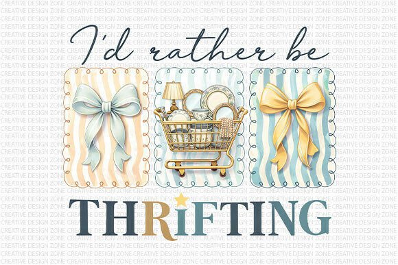 I’d Rather Be Thrifting Vintage PNG